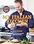 My Italian Kitchen: Favorit...