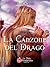 La Canzone del Drago by Monica Serra