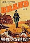 Legacy of Evil (A Jason Brand Western Book 7)