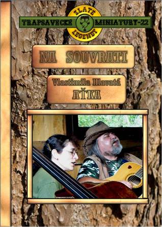 Na souvrati (Trapsavecké miniatury, #22)