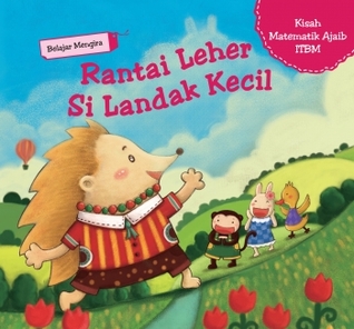 RANTAI LEHER SI LANDAK KECIL (KISAH MATEMATIK AJAIB ITBM)