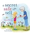 A Secret Safe to Tell by Naomi Hunter