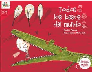Todos besos mundo (Hardcover)