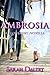 Ambrosia by Sarah Daltry
