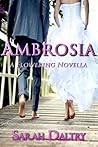 Ambrosia by Sarah Daltry