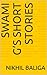 SWAMI G’S SHORT STORIES