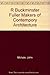 R Buckminster Fuller Makers of Contempory Architecture