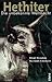 Hethiter: Die unbekannte Weltmacht (German Edition)