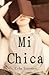 Mi chica