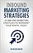 Smart Inbound Marketing Strategies by Warren Mori