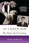 Book cover for As I Knew Him:: My Dad, Rod Serling