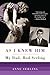 As I Knew Him by Anne Serling