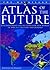 Atlas of the Future by Ian Pearson