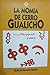 La momia de Cerro Gualicho (Temario antropológico) (Spanish Edition)