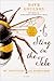 A Sting in the Tale: My Adventures with Bumblebees