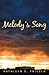 Melody's Song