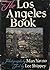 The Los Angeles Book