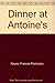 Dinner at Antoine's