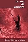 La red de Caronte by Gemma Herrero Virto