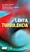 Lenta turbulencia