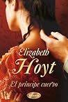 El príncipe cuervo by Elizabeth Hoyt