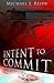 Intent to Commit