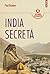 India secretă by Paul Brunton