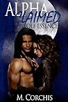 Claimed (Wolf Essence #1) Claimed (Wolf Essence #1)