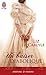 Un baiser diabolique (Lorimer Family & Clan Cameron, #4)