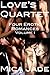 Love's Quartet by Mica Jade