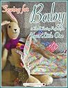 Sewing for Baby: ...