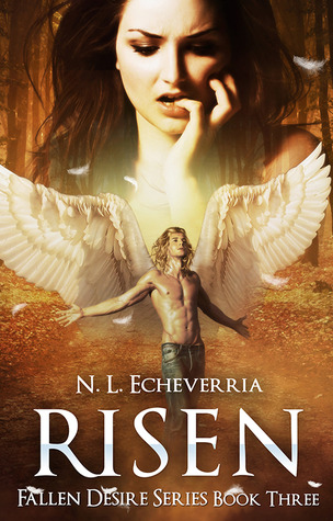 Risen (Fallen Desire, #3)