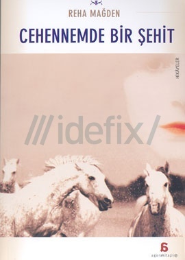 Cehennemde Bir Şehit (Paperback)