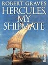 Hercules, My Ship...