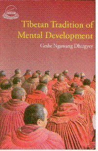 Tibetan Tradition of Mental Development (Paperback)
