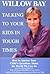 Talking to Your Kids in Tough Times: How to Answer Your Child's Questions About the World We Live In