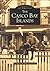 The Casco Bay Islands (Images of America: Maine)