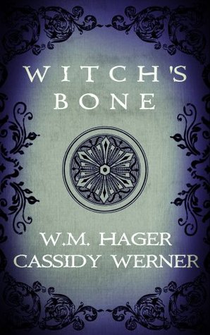 Witch's Bone (Kindle Edition)