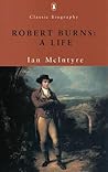 Robert Burns: A Life Robert Burns: A Life