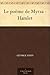 Le poème de Myrza - Hamlet
