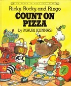 Ricky, Rocky and Ringo Count on Pizza (Hardcover)