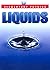 Elementary Physics - Liquids