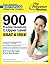 900 Practice Questions for the Upper Level SSAT & ISEE