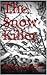The Snow Killer
