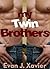 My Twin Brothers (All in the Family)