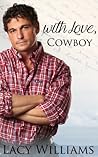 With Love, Cowboy