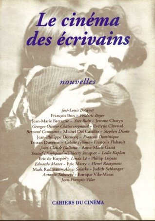 Le cinéma des écrivains (Paperback)