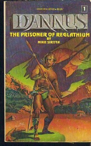 The Prisoner of Reglathium (Dannus #1)