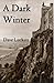 A Dark Winter by Dave Luckett