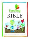 Seedling Bible: Sixteen Favorite Bible Stories for Toddlers (Seedlings)